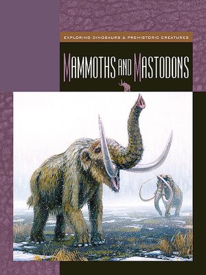 cover image of Mammoths and Mastodons